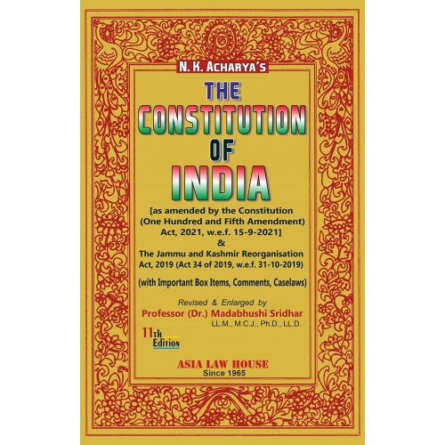 Asia Law House's Constitution of India by N. K. Acharya